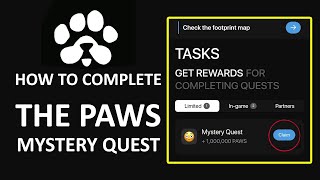 HOW TO COMPLETE PAWS AIRDROP 1 MILLION MYSTERY QUEST [upl. by Marsland124]