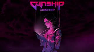 GUNSHIP  Eleanor Rigby Official Lyric Video [upl. by Johnna]