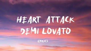 HEART ATTACK DEMI LOVATO ⚡ Lyrics [upl. by Dorice]