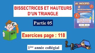 BISSECTRICES ET HAUTEURS D’UN TRIANGLE partie05 al moufid en mathématique 1re année collégial [upl. by Alethia]