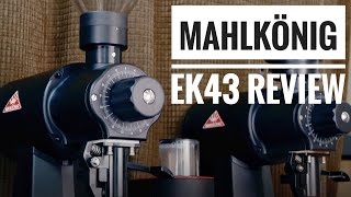 Mahlkonig EK43 Review  Is This Workhorse Worth the Money [upl. by Acinnej]