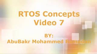 RTOS Concepts 7 [upl. by Cupo]