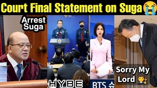 Court Final Statement on Suga Arrest 😭 BTS Suga Going Jail Confirm 💔 BTS Suga Accdent Case 😭 bts [upl. by Lehpar]