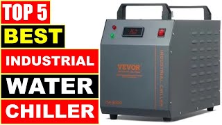 BEST Water Chiller In 2024  TOP 5 Best Industrial water chiller for laser machine [upl. by Ardnovahs299]