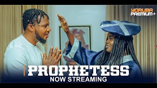 PROPHETESS Latest Yoruba Movie 2024  Fatia Balogun  Muyiwa Ademola  Fisayo Abebi  Brother Jacob [upl. by Dalia]