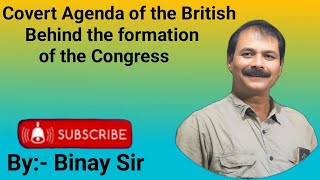 Covert Agenda of the British Behind the Formation of the congress [upl. by Aggri]