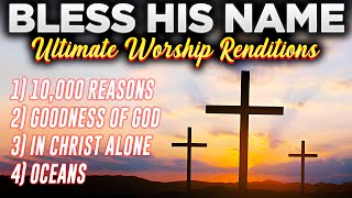 Ultimate Worship Renditions Songs of Faith and Hope [upl. by Thacher715]