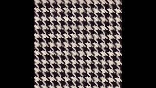 houndstooth [upl. by Yenial]