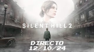 Directo 12102024  Apartamentos amueblados en el DF Silent Hill 2 Remake [upl. by Christoffer274]