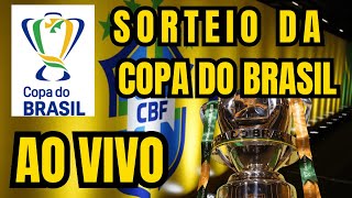 SORTEIO DA COPA DO BRASIL 2024  AO VIVO [upl. by Arbmik]