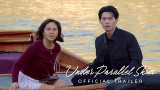 Under Parallel Skies  Official Trailer  Win Metawin  Janella Salvador [upl. by Eidas]