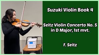 Seitz Violin Concerto No5 in D Major 1st mvt l 자이츠 바이올린 협주곡 5번 1악장 l Suzuki Violin Book 4 [upl. by Cavuoto]