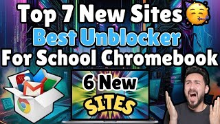 New 7 Unblocker For School Chromebook 2024 proxies unblocked unblockedgames unblockwebsites [upl. by Ardra]