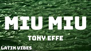 Tony Effe  MIU MIU TestoLyrics [upl. by Alfonse]