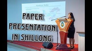 Paper Presentation in Shillong  Day 2 in Shillong [upl. by Eel]