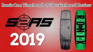 Ronix One Timebomb 2019 Review [upl. by Jarek]