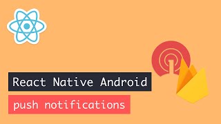 React Native Android push notifications using OneSignal amp Firebase [upl. by Hairehcaz]