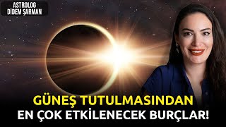 2 Ekimde Yılın Son Güneş Tutulması  Burçlar Bu Tutulmadan Nasıl Etkilenecek [upl. by Ramin]