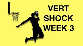 Vert Shock Program Workouts Week 3 Exercises Shock Phase [upl. by Eemaj]