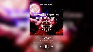 DREAMCATCHER  Scream  Halloween Midnight Circus Band Studio Version [upl. by Eryt]