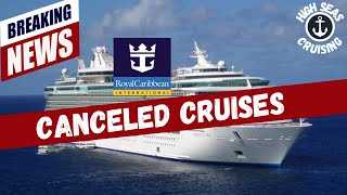 Royal Caribbean Cancels Cruises On 4 Ships Sailing From The US [upl. by Akerahs]