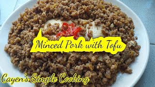 How to Make Minced Pork with TofuHome cooked Minced Pork with TofuTofu with Minced Pork Recipe [upl. by Yleme296]