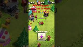 Removing gem box and 25 Gems from it 🙏🎉 clashofclans lovetoplaygames treanding goviral shots 💎💎 [upl. by Hiroshi109]