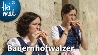 Traminer Gitschn Bauernhofwalzer  Musik in den Bergen  BR Heimat  die beste Volksmusik [upl. by Berthold204]