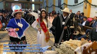 Navidad en Pomabamba  Ancash 2022 Adoración de los Pastores de Belén [upl. by Lucio]