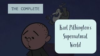 The Complete Karl Pilkingtons Supernatural World A compilation w Ricky Gervais amp Steve Merchant [upl. by Idonah]