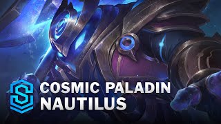 Cosmic Paladin Nautilus Skin Spotlight  League of Legends [upl. by Airitac]