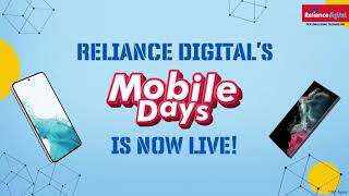 Reliance Digital  Mobile Days [upl. by Eihpos]