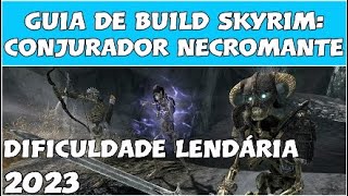 Skyrim  Conjurador Necromante  Guia de Build [upl. by Coppock]