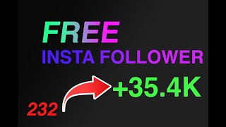 INSTAGRAM FREE FOLLOWER TOOL  GAIN 30K FOLLOWER FOR FREE  2024 INSTAGRAM TOOL  INSTAGRAM HAACKING [upl. by Fabriane]