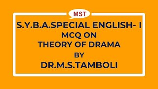 Theory of Drama  Multiple Choice Questions  SYBA Special English I [upl. by Jillane]