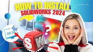 StepbyStep Tutorial How to Install SolidWorks 2024  Complete Guide for Beginners amp Professionals [upl. by Malvia203]