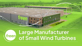 Freen  large manufacturer of small wind turbines [upl. by Lea]