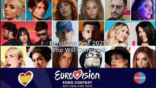 Benidorm Fest 2025  Who will compete  Eurovision 2025 [upl. by Furgeson336]