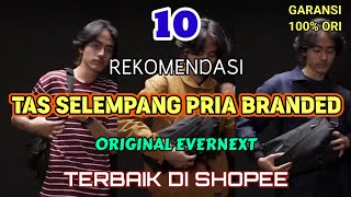 10 REKOMENDASI TAS SELEMPANG PRIA BRANDED ORIGINAL EVERNEXT TERBAIK DI SHOPEE [upl. by Oibesue]