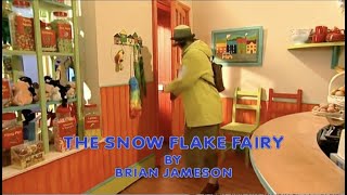 Balamory  The Snowflake Fairy  CBEEBIES [upl. by Barbarese]