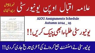 AIOU Assignments Schedule Autumn 2024  AIOU Assignments Submission Last Date Autumn 2024  AIOU [upl. by Groos]