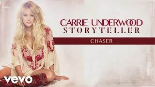 Carrie Underwood  Chaser Official Audio [upl. by Haik]