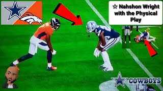 ☆ Nahshon Wright highlights  Cowboys vs Broncos  Preseason game 1 [upl. by Adlay]