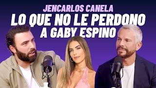 ¿QUÉ NO LE PERDONA JENCARLOS CANELA A GABY ESPINO 😱 Cara a Cara con Rodner Figueroa [upl. by Lorinda]