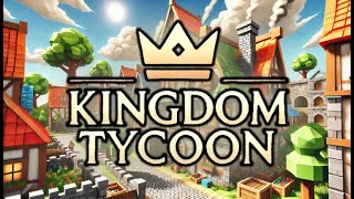 Roblox Kingdom Tycoon Beta roblox [upl. by Oznarol]