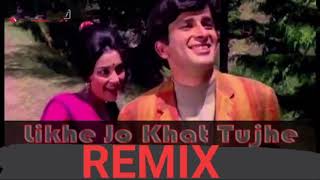 Mohammad Rafi Likhe Jo Khat Tujhe Remix  Official Songs [upl. by Bronder]