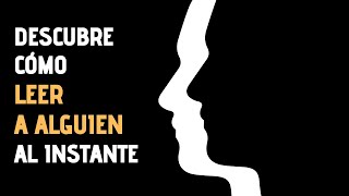 Cómo Leer A Alguien Al Instante  15 Trucos Psicológicos Que Puedes Usar A Tu Favor [upl. by Ecyle]