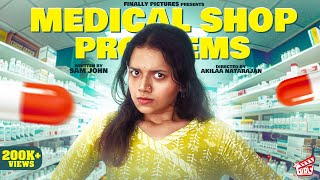 Medical Shop Problems 💊  Ft Adhithi Hari  Akilaa Natarajan  Comedy  4K  Girly [upl. by Bord]