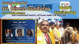 ISGCT Inaugural  Worlds Costliest Dog Dinesh Gundurao Sunita Agarwal International Conference [upl. by Atiloj]