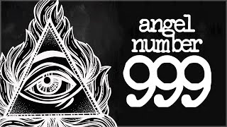 Angel Number 999 Meaning What Does 999 Mean [upl. by Giardap170]